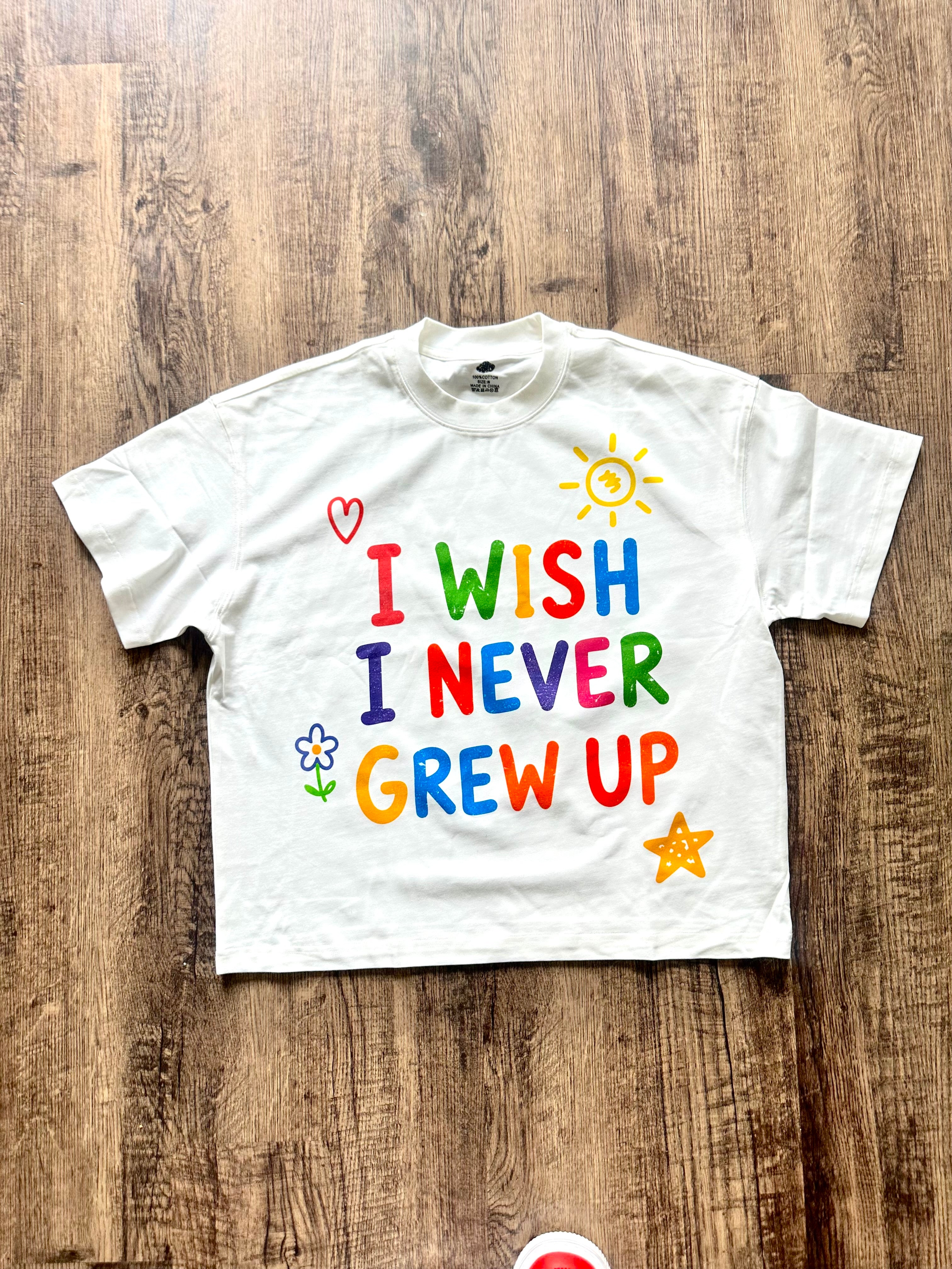 I Wish I Never Grew Up - Boxy Tee